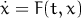 x˙=  F(t,x)
      
